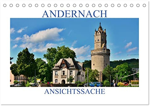 Andernach - Ansichtssache (Tischkalender 2026 DIN A5 quer), CALVENDO Monatskalender: Andernach am Rhein von seiner schönsten Seite (CALVENDO Orte)