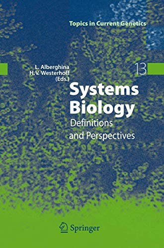Systems Biology: Definitions and Perspectives (Topics in Current Genetics)