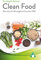 Clean Food - Der neue Ernährungstrend aus den USA