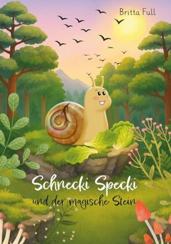 Schnecki Specki: und der magische Stein