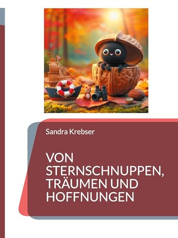 Von Sternschnuppen, Träumen und Hoffnungen