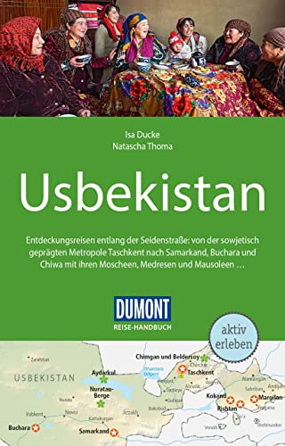 DUMONT Reise-Handbuch Reiseführer Usbekistan: mit Extra-Reisekarte