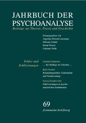 Jahrbuch der Psychoanalyse / Band 69: Fehler und Fehlleistungen: Beiträge zur Theorie, Praxis und Geschichte