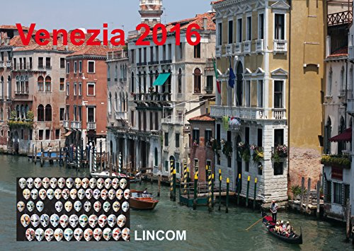 Venedig 2016 (Wandkalender 2016 DIN A2 quer): LINCOM City Kalender Venedig 2016 - LINCOM City Calendar Venice 2016