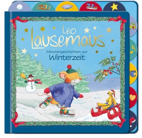 Leo Lausemaus - Minutengeschichten zur Winterzeit: Bilderbuch