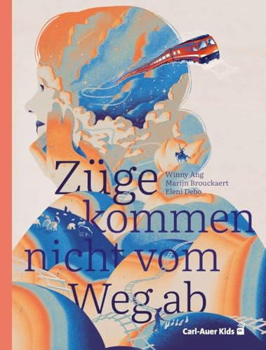 Züge kommen nicht vom Weg ab (Carl-Auer Kids)