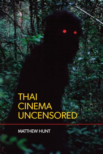 Thai Cinema Uncensored