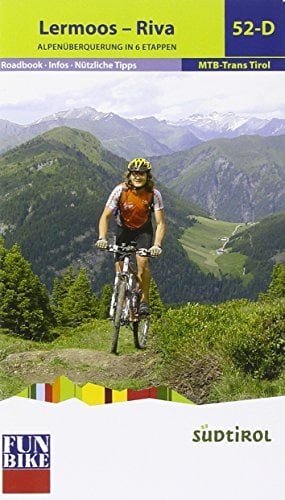 Trans Tirol Leermoss /Riva: Funbike MTB Trans Tirol