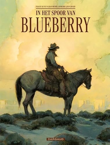 In het spoor van Blueberry (Blueberry (Dargaud), 1)