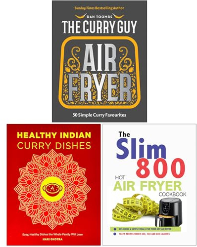 Curry Guy Air Fryer, Healthy Indian Curry Dishes, The Slim 800 Hot Air Fryer Recipe Cookbook 3 Books Collection Set