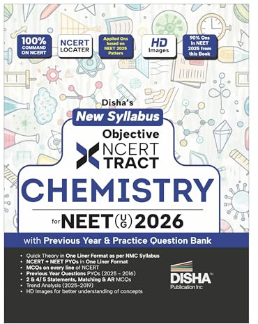 Disha New Syllabus Objective NCERT Xtract Chemistry for NEET 2026 (UG) with Previous Year & Practice Question Bank | Theory, NCERT MCQs, Tips on your Fingertips, Neet PYQs, 3 Mock Tests | 10th edition