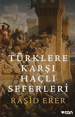 Türklere Karşı Haçlı Seferleri