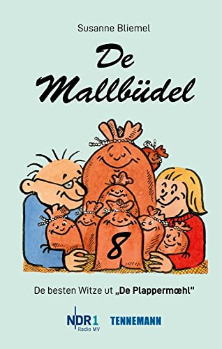 De Mallbüdel 8: De besten Witze ut De Plappermoehl von NDR 1 Radio MV