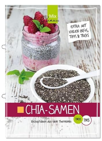 Chia-Samen: Rezeptideen aus dem Thermomix