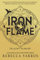 Iron Flame. Żelazny płomień.