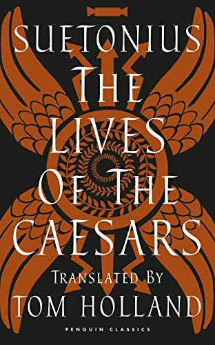 Suetonius The Lives of the Caesars /anglais