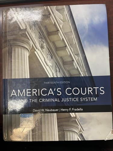 America's Courts and the Criminal Justice System (Mindtap Course List)