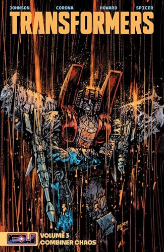 Transformers Vol. 3: Combiner Chaos (TRANSFORMERS TP)