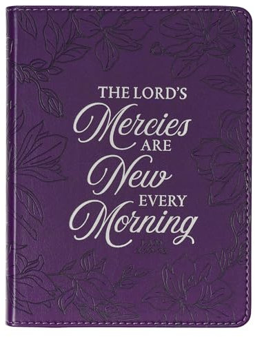Christian Art Gifts Classic Handy-sized Journal His Mercies Lam. 3:22-23 Bible Verse Inspirational Scripture Notebook w/Ribbon 240 Ruled Pages, 5.7 x 7, Purple