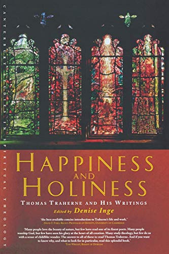 Happiness and Holiness (Canterbury Studies in Spiritual Theology)