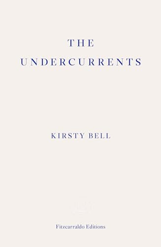 The Undercurrents: A Story of Berlin