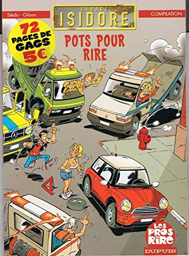 Garage Isidore Pots pour Rire B