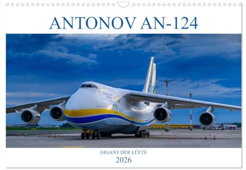 ANTONOV 124 (Wandkalender 2026 DIN A3 quer), CALVENDO Monatskalender: ANTONOV 124, Frachtflugzeug für Spezialeinsätze (CALVENDO Mobilitaet)