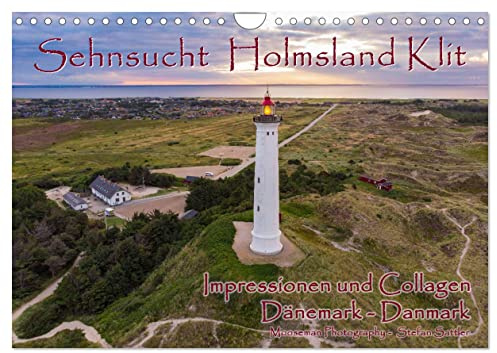 Sehnsucht Holmsland Klit – Impressionen und Collagen (Wandkalender 2026 DIN A4 quer), CALVENDO Monatskalender: Fotografische Impressionen aus der ... Ausschnitt Jütlands (CALVENDO Orte)