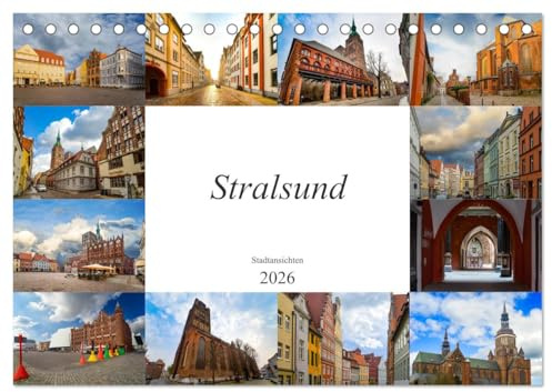 Stralsund Stadtansichten (Tischkalender 2026 DIN A5 quer), CALVENDO Monatskalender: Ein Kalender mit zwölf wunderschönen Bildern der Stadt Stralsund (CALVENDO Orte)