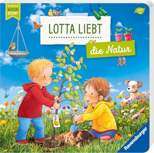 Lotta liebt die Natur - Sach-Bilderbuch über Umweltschutz ab 2 Jahre, Kinderbuch ab 2 Jahre, erstes Sachwissen, Pappbilderbuch (Mein Naturstart)