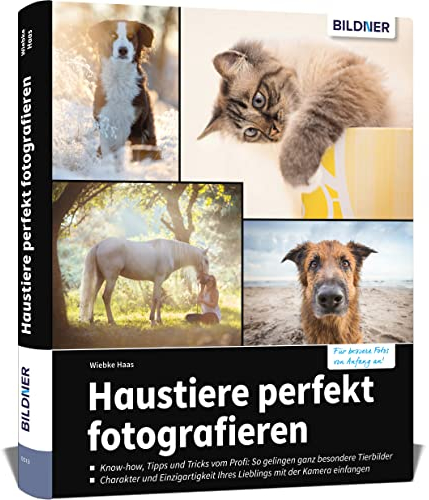Haustiere perfekt fotografieren: So entstehen einzigartige Aufnahmen von Hund, Katze, Pferd und Herdentieren