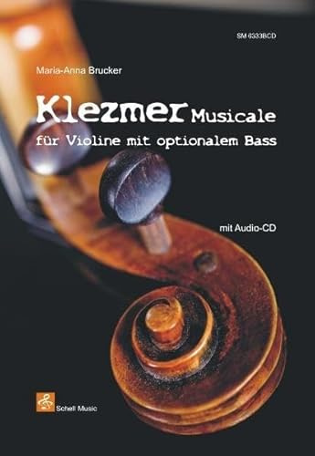 Klezmer Musicale: für Violine mit optionalem Bass (+free online audio) (Klezmer Noten: Klezmer Musik)