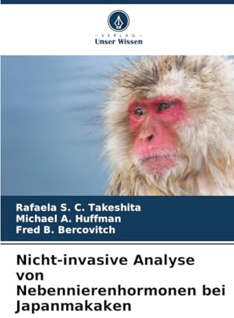 Nicht-invasive Analyse von Nebennierenhormonen bei Japanmakaken: DE