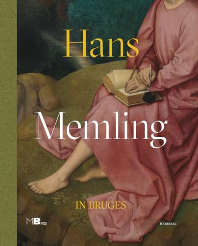 Hans Memling in Bruges (Dutch Edition)