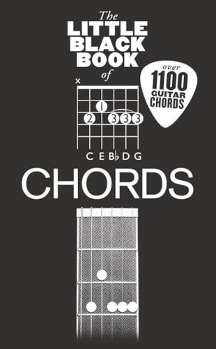 The Little Black Songbook of Chords for Guitar | Pocket Guitar Chord Reference Book with Over 1100 Guitar Chords, Fingerings, Alternative Tunings, Power Chords and Chord Shapes for Guitarists