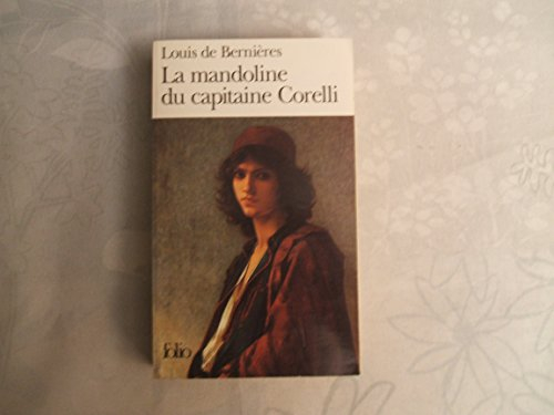 La Mandoline du capitaine Corelli: Ausgezeichnet mit dem Commonwealth Writers Prize 1995, Best Book