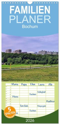 Familienplaner 2026 - Bochum mit 5 Spalten (Wandkalender, 21 cm x 45 cm), CALVENDO: Bochum  ich komm aus Dir !  (CALVENDO Orte)