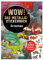 WOW! Das Metallic-Stickerbuch – Drachen: Über 300 Metallic-Sticker | Stickerheft mit glänzenden Folienstickern für Kinder ab 4 (Wow! Metallic-Sticker)