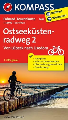 Fahrrad-Tourenkarte Ostseeküstenradweg 2, von Lübeck nach Usedom: Fahrrad-Tourenkarte. GPS-genau. 1:50000. (KOMPASS-Fahrrad-Tourenkarten, Band 7031)