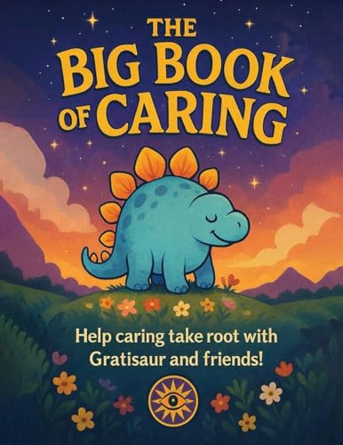 The Big Book Of Caring