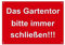 Hinweis Schild - Das Gartentor bitte immer schließen - Warnschild aus Kunststoff - Graviertes Schild in verschiedenen Größen (Rot)