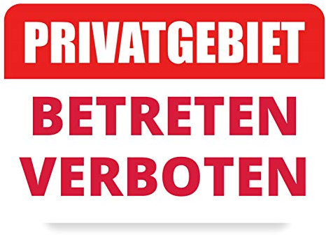 Generisch 3mm starkes PVC-Schild: Privatgebiet Betreten Verboten! Schild Privatgrundstueck Betreten Verboten Warnschilder Privat Schild Hinweisschild, A4