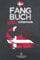 FANGBUCH Dänemark 2021 | Für den Angelurlaub: Angelbuch zum Angeln auf Hering, Heilbutt, Hecht, Makrele, Dorsch uvm. | 50 einzelne Angeltage eintragen | A5 | 120 Seiten