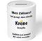 JUNIWORDS Spardose Sparbüchse, Mein Zahnarzt hat gesagt, DASS ich eine Krone Brauche. Endlich mal jemand, der Mich versteht (1009609)