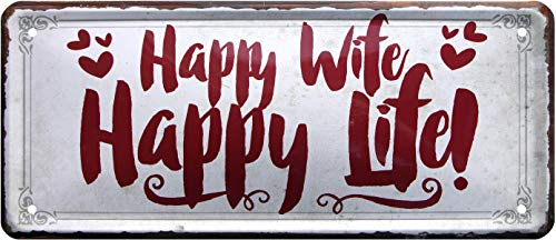 Happy Wife Happy Life 28x12 cm Deko Spruch Blechschild 1361