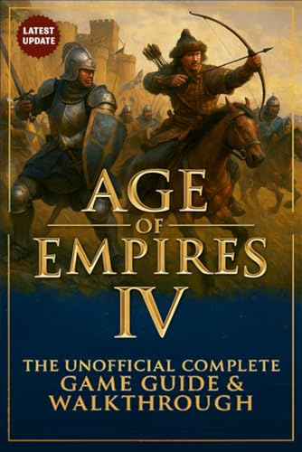 Age of Empires IV Complete Game Guide & Walkthrough (Latest Update 2026)