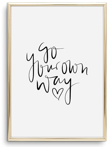 Tales by Jen Kunstdruck, Sprüche Poster: Go your own way | Stilvolles Premium Poster auf hochwertigem Papier | Moderne Wohnzimmer Deko, schwarz weißes Handlettering Wand Bild | Ohne Bilderrahmen