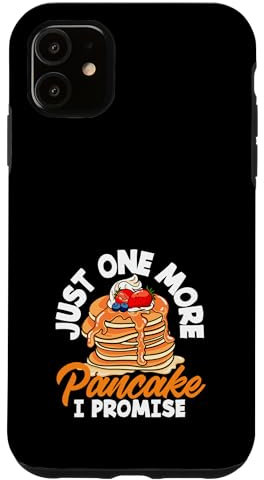 Solo un panqueque más prometo pila Carcasa para iPhone 11