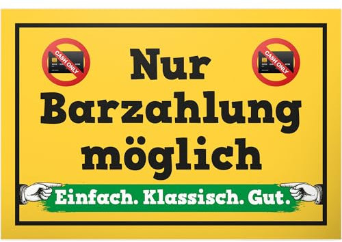 DankeDir! Keine Kartenzahlung - Schild 30 x 20 cm - Lustiges Barzahlung Hinweisschild für Gastronomie Einzelhandel - Nur Barzahlung Deko für Laden Restaurant Gastro Gaststätte Bar Kneipe Hinweis