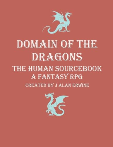 Domain of the Dragons: The Human Sourcebook